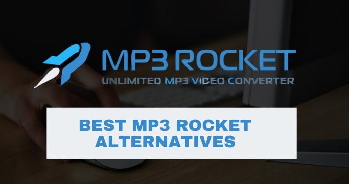 MP3 Rocket Alternatives