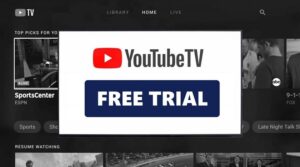 Start a 7-day Free Trial of YouTube TV