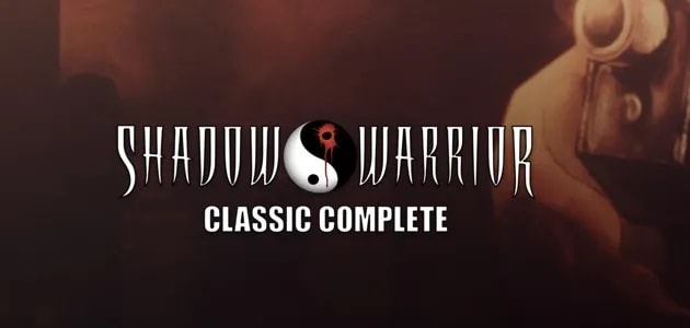 Shadow Warrior Classic Complete