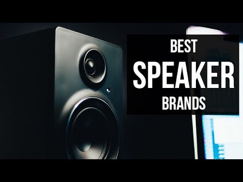 Best Speaker Brands