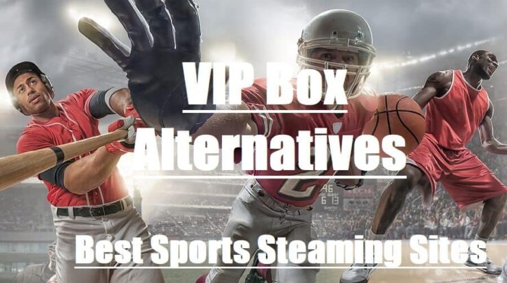 VipBox Alternatives