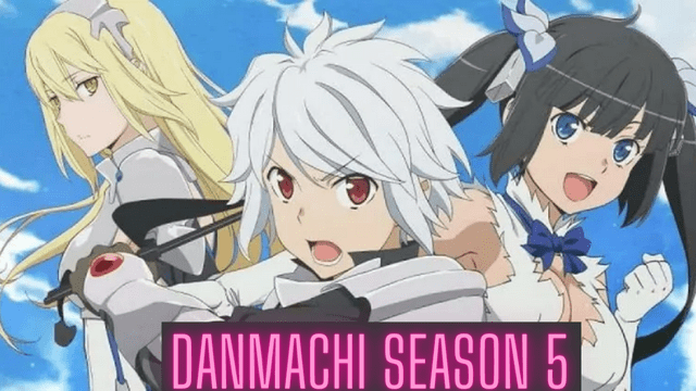 Release Date for DanMachi Season 5