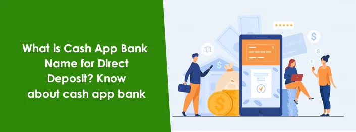 What is Cash App Bank Name?