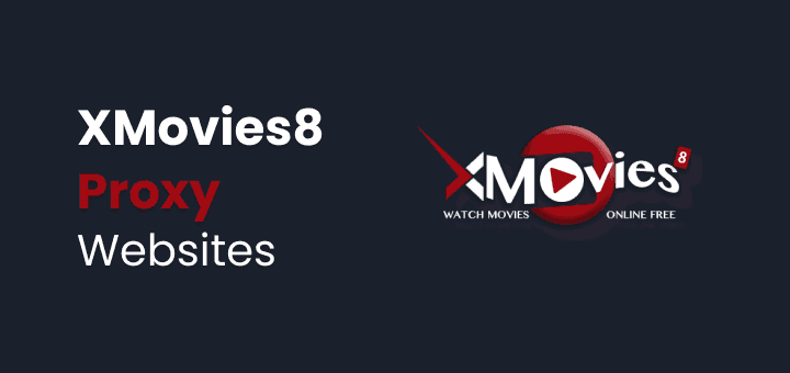 XMovies8 Proxies and Mirror Sites
